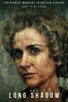 《漫长的阴影》免费在线播放｜犯罪·英国