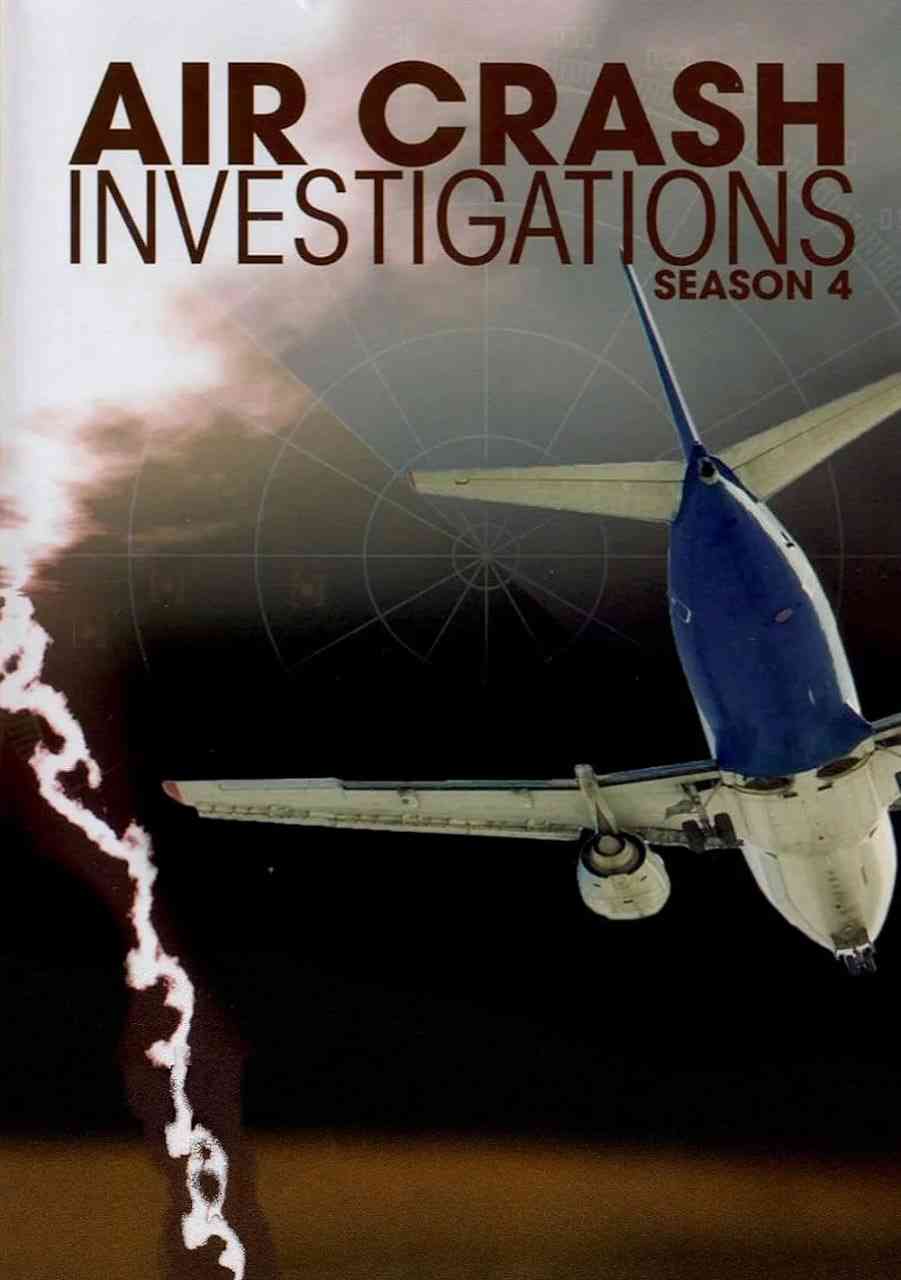 《空中浩劫 第四季》免费在线播放｜纪录片,灾难·加拿大