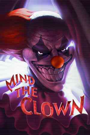 《Mind the Clown》潜行猎杀｜潜行恐怖