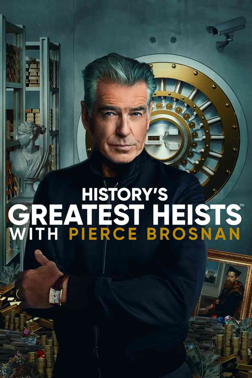 《皮尔斯·布鲁斯南之惊天大劫案 第一季》免费高清无广告在线播放|纪录片,犯罪·美国·2023